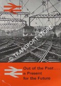 Book cover of Out of the Past ... a Present for the Future [Closure of St. Enoch and Buchanan Street stations, 1966] by PORTER, W. A.